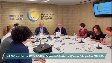 LA CCE suscribe con UGT y CC.OO el Convenio Colectivo de Oficinas Y Despachos 2022-2024