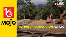 Penduduk Kampung Iboi minta pindahkan pasir, dalamkan sungai segera