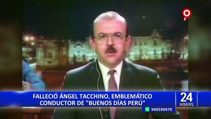 Ángel Tacchino, recordado presentador de Panamericana TV y exalcalde de Pueblo Libre falleció a los 71 años