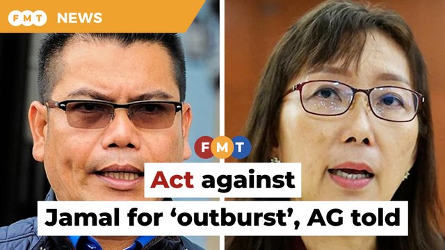AG must act against Jamal for ‘outburst’ against court, says lawyer