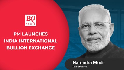 PM Modi Launches International Bullion Exchange At IFSC