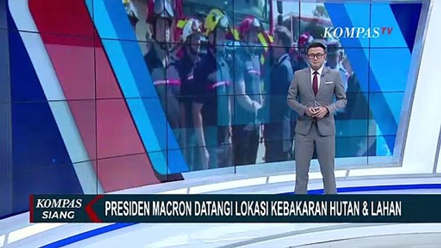 Kunjungi Lokasi Kebakaran Hutan, Presiden Perancis Apresiasi Kerja Petugas Pemadam Kebakaran!