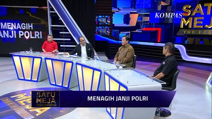 Menagih Janji Polri (4) - SATU MEJA