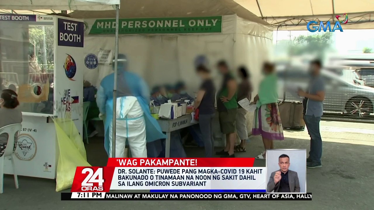 Dr. Solante: puwede pang magka-COVID 19 kahit bakunado o tinamaan na noon ng sakit dahil sa ilang Omicron subvariant | 24 Oras