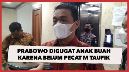 Prabowo Digugat Anak Buah karena Belum Pecat M Taufik, Riza: Kader Harus Taat DPP