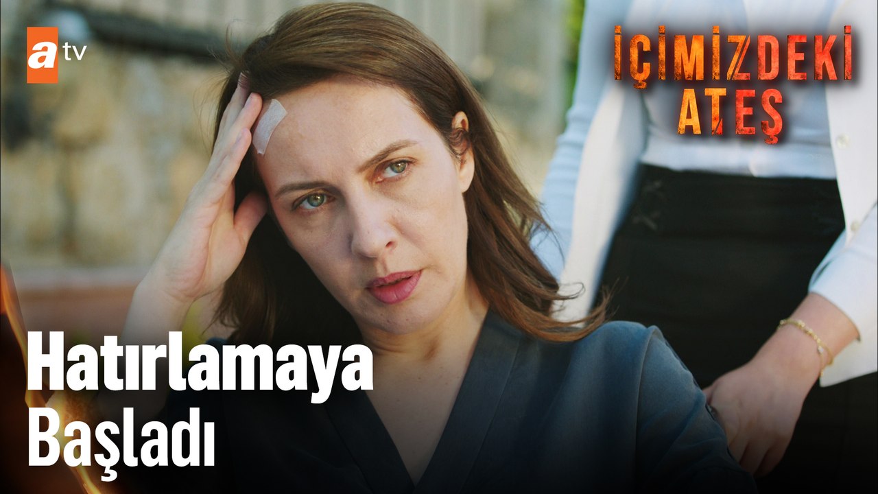 Nuran bir şeyler hatırlamaya başladı - İçimizdeki Ateş 5. Bölüm (FİNAL)