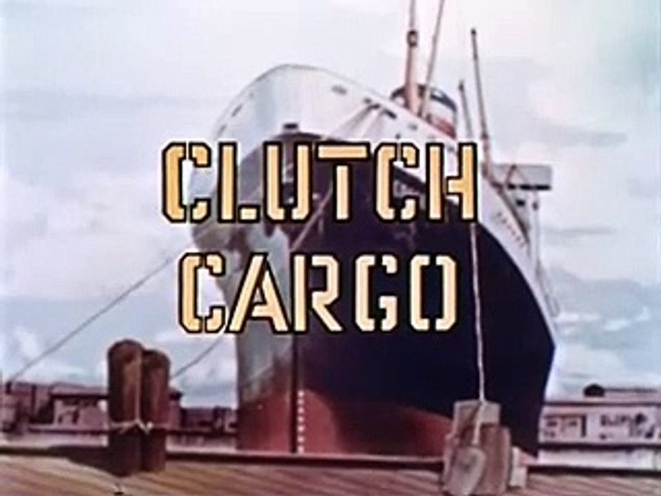 Clutch Cargo E52 Big X (Animation,Action,Adventure,TV Series