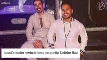 Lucas Guimarães expõe detalhes íntimos do casamento com Carlinhos Maia: 'A gente permite se viver o sexo'