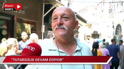 "İpin ucu kaçtı... Memleket kurudu; kurlar da bizi kuruttu... Halimiz kalmadı" 