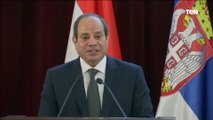 السيسي: العلاقات التاريخية بين مصر وصربيا تشجع البلدين على ضرورة تعزيز التعاون المشترك