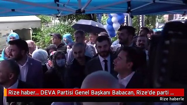 Rize haber... DEVA Partisi Genel Başkanı Babacan, Rize'de parti binasının açılışına katıldı