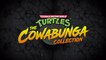 Teenage Mutant Ninja Turtles : The Cowabunga Collection - Bande-annonce date de sortie