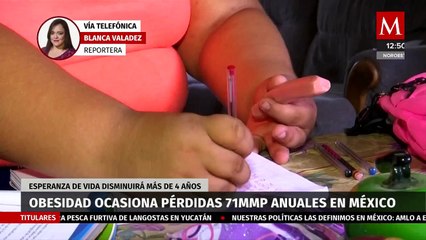 Obesidad representa gasto anual de más de 71 mil mdp en México