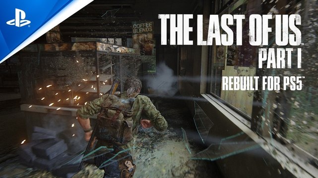 The Last of Us Parte I - Reconstruido para PS5