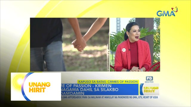 Kapuso sa Batas: Ano ang ‘Crime of Passion’? | Unang Hirit