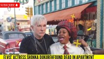 R.i.P 'ELVIS' ACTRESS SHONKA DUKUREH FOUND DEAD IN APARTMENT_ Her Child Found He