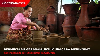 Permintaan Gerabah untuk Upacara Meningkat 50 Persen di Mengwi Badung