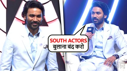 Dhanush Gets Angry On South Vs Bollywood Question, Says 'South Actors बुलाना बंद करो'