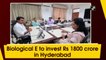 Biological E to invest Rs 1,800 crore in Hyderabad