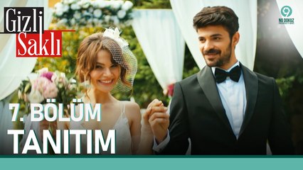 Gizli Saklı 7. Bölüm Tanıtımı