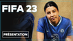 FIFA 23 : Toutes les informations sur le jeu