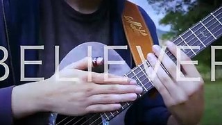 Believer -Imagine Dragons - Fingerstyle Gitar Cover