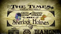 (Full) Tom and Jerry: Meet Sherlock Holmes - VietSub HD (2010)
