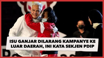 Isu Ganjar Dilarang Kampanye ke Luar Daerah, Sekjen PDIP Singgung Soal Pencitraan Pribadi