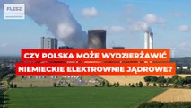 Czy Polska może wydzierżawić niemieckie elektrownie jądrowe?