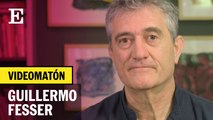 Videomatón: Guillermo Fesser | EL PAÍS