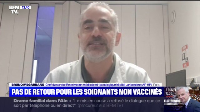 Non-réintégration des soignants: pour Bruno Megarbane, c'est ce qui est tout à fait logique