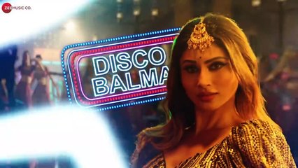 Disco Balma - Lyrical _ Mouni Roy _ Asees Kaur_ Mellow D_ Sachin-Jigar_ IP Singh_Zee Music Originals