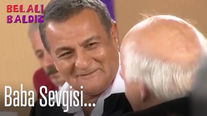 Baba sevgisi... - Belalı Baldız