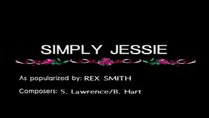 Simply Jessie - Rex Smith (Karaoke Cover) (HQ Remastered),