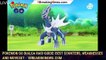Pokemon Go Dialga Raid Guide: Best Counters, Weaknesses and Moveset - 1BREAKINGNEWS.COM