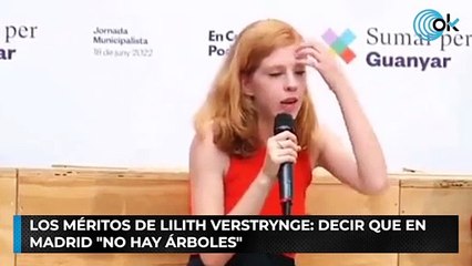 Los méritos de Lilith Verstrynge: decir que en Madrid "no hay árboles"