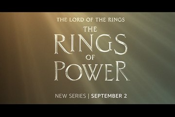The Lord of the Rings -  The Rings of Power - Teaser Saison 1