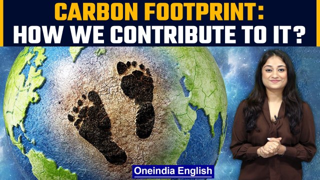 Carbon Footprint: Know how you are making Earth warmer | Oneindia News *explainer