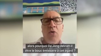 Barcelone - "Pourquoi De Jong devrait-il être le bouc émissaire ?" s'interroge l'expert financier Maguire