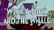 Winky Dink And You! E8: Winky Dink And The Whale (1968) - (Animation, Comedy, Family, Short, TV Series)