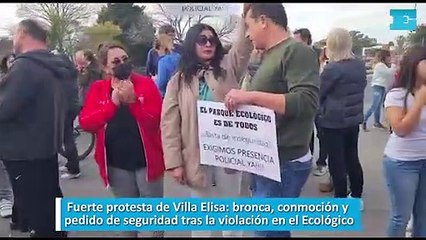 Fuerte protesta de Villa Elisa: bronca, conmoción y pedido de seguridad tras la violación en el Ecológico
