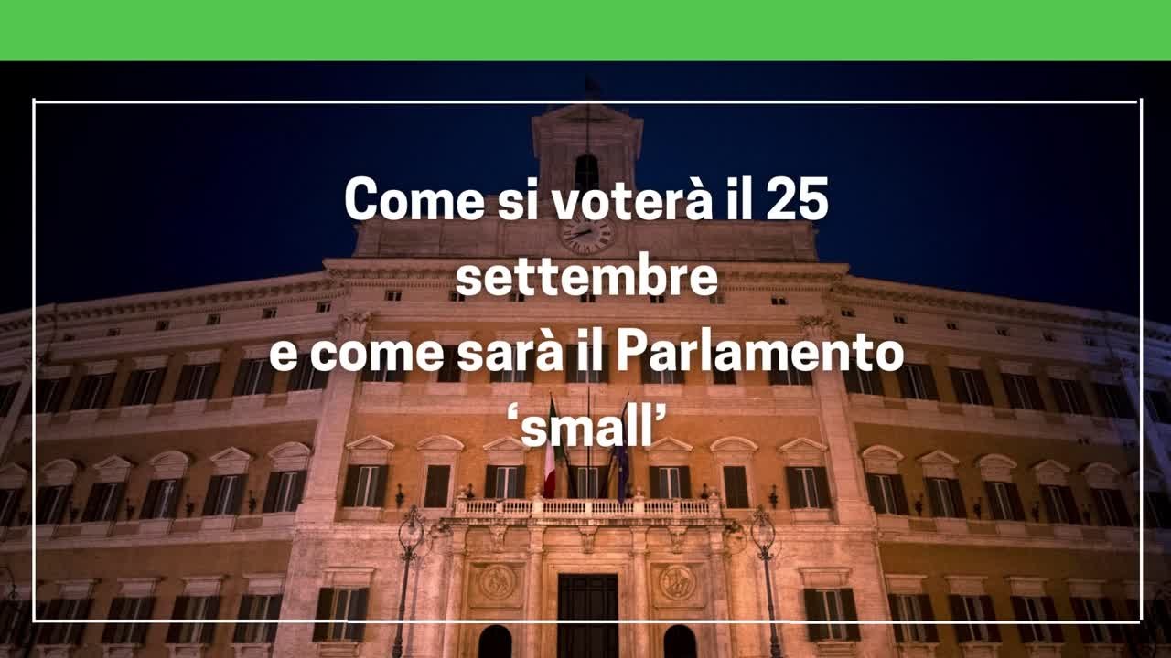 Come si andra' a votare il 25 settembre e come sara' il nuovo parlamento 'small'