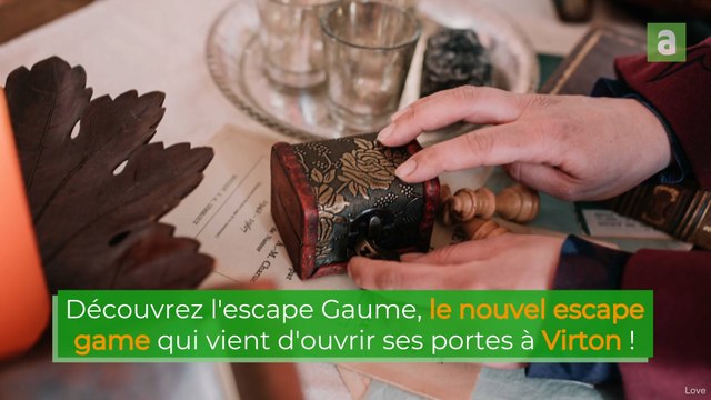 Escape Gaume Virton