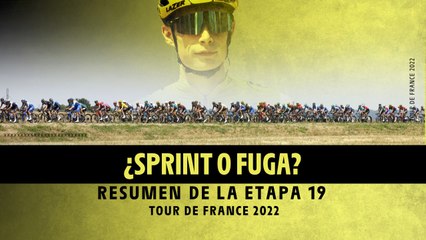 Resumen de etapa - Etapa 19 - #TDF2022