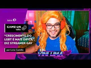 Crescimento do LGBT é mais difícil, diz streamer gay