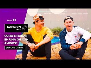 Como é morar em uma GH com amigos?