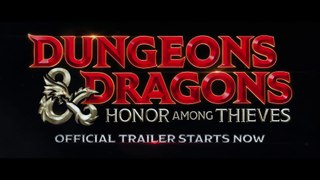 Dungeons & Dragons- Honor Among Thieves - Official Trailer (2023 Movie)