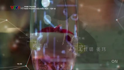 Nam Phương Hũu Kiều Mộc  Tập 35