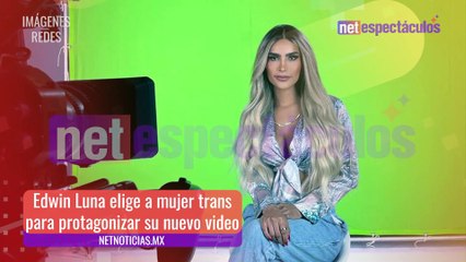 Edwin Luna elige a impresionante modelo para su nuevo video