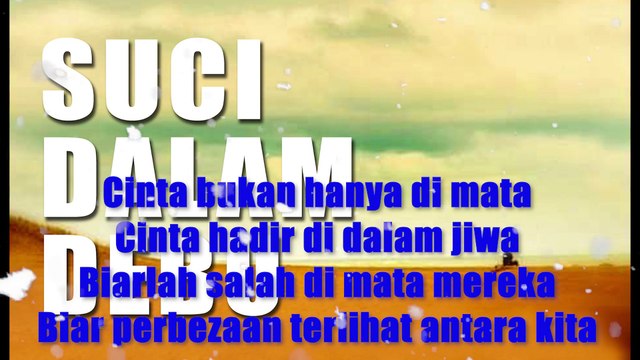 SUCI DALAM DEBU (COVER - DELISA HERLINA & 3 PEMUDA BERBAHAYA) (128 kbps)